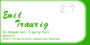 emil traurig business card